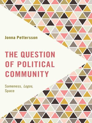 cover image of The Question of Political Community